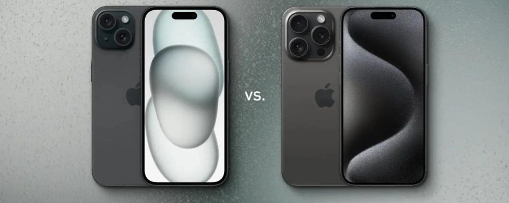 iPhone 15 vs 15 Pro: Which One Is Right for You?